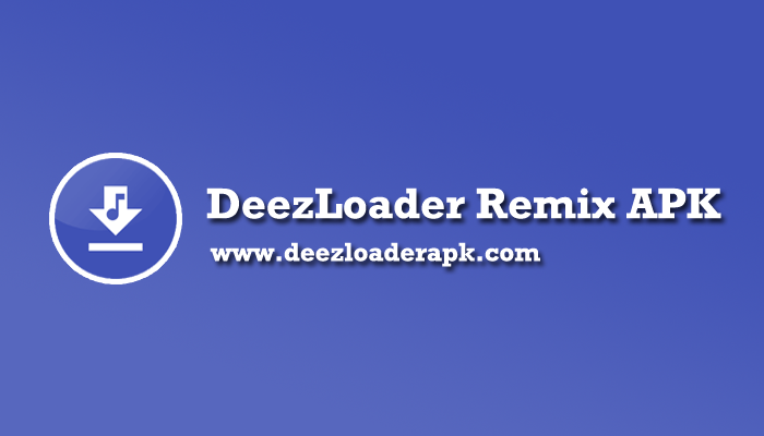 deezloader remix apk